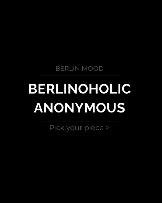 Berlinoholic Anonymous — Berlin mood tile
